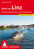 Rund um Linz: Die schönsten Wanderungen im Herzen Oberösterreichs. 50 Touren mit GPS-Tracks