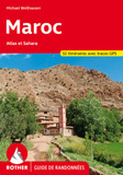 Maroc (Rother Guide de randonnées): Atlas et Sahara. 50 itinéraires. Avec tracks de GPS