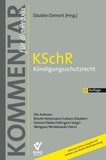 KSchR - Kündigungsschutzrecht: Kommentar für die Praxis