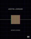 AROTIN & SERGHEI: Infinite Screen: From Life Cells to monumental installations at Centre Pompidou