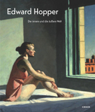 Edward Hopper: Die innere und die äußere Welt