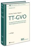 TT-GVO, Kommentar: Gruppenfreistellungsverordnung für Technologietransfer-Vereinbarungen