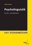 Psycholinguistik: Ein Lehr- und Arbeitsbuch