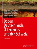 Böden Deutschlands, Österreichs und der Schweiz: Ein Bildatlas