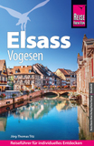 Reise Know-How Reiseführer Elsass und Vogesen