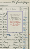 Friedrich Gundolfs Vorlesungen zur Geschichte der deutschen Literatur: Überblick und Hörerschaftsverzeichnisse