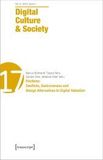 Digital Culture & Society (DCS): Vol. 9, Issue 2/2023: Frictions: Conflicts, Controversies and Design Alternatives in Digital Valuation