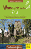Wandern in der Eifel: Die schönsten Rundwanderungen zwischen dem Hohen Venn und der Vulkaneifel