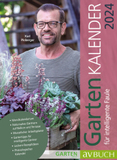 Gartenkalender 2024: für intelligente Faule