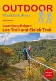 Luxemburg/Belgien: Lee Trail und Eislek Trail
