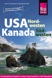 Reise Know-How Reiseführer USA Nordwesten / Kanada Südwesten