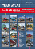 Tram Atlas Südosteuropa/Southeastern Europe