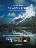 Die Anden Perus: Landschaft, Menschen und Kultur - Alle Sechstausender. Übersichtskarte, Routenkarten