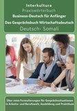 Interkultura Business-Deutsch für Anfänger Deutsch-Somali: Das Gesprächsbuch für Wirtschaftsdeutsch