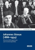 Johannes Stroux (1886-1954): Wissenschaftsorganisator und Hochschulpolitiker