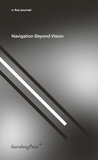 Navigation Beyond Vision