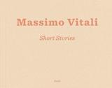 Massimo Vitali: Short Stories