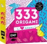 333 Origami - I love Neon!: Mit Anleitungen & 333 leuchtenden Papieren
