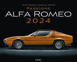 Passione Alfa Romeo Kalender 2024: Ikonen der italienischen Kultmarke. Wandkalender Posterkalender Sportwagen Oldtimer
