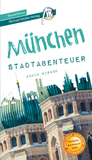 München - Stadtabenteuer Reiseführer Michael Müller Verlag: 33 Stadtabenteuer zum Selbsterleben