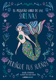 El Pequeńo Libro de Las Sirenas: Persigue Tus Sueńos