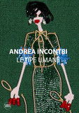 Andrea Incontri: Le Tipe Umane (Human Types)