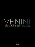 Venini: The Art of Glass
