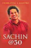 Sachin @ 50: Celebrating a Maestro