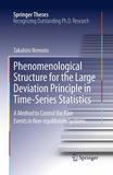 Phenomenological Structure for the Large Deviation Principle in Time-Series Statistics: A method to control the rare events in non-equilibrium systems