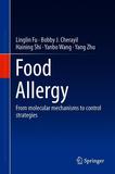 Food Allergy: From Molecular Mechanisms to Control Strategies