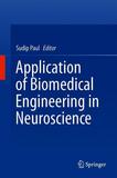 Application of Biomedical Engineering in Neuroscience