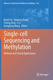 Single-cell Sequencing and Methylation: Methods and Clinical Applications