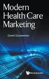 Modern Health Care Marketing