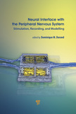 Neural Interface with the Peripheral Nervous System: Stimulation, Recording, and Modelling