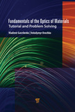 Fundamentals of the Optics of Materials: Tutorial and Problem Solving