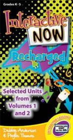 Interactive Now Recharged: Selected Units from Volumes 1 and 2 Interactive Now Recharged: Selected Units from Volumes 1 and 2