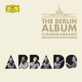 Abbado - The Berlin Album, 2 Audio-CDs Abbado - The Berlin Album, 2 Audio-CDs