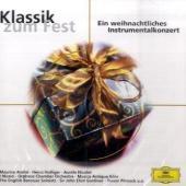 Klassik zum Fest, 1 Audio-CD: Ein weihnachtliches Instrumentalkonzert Klassik zum Fest, 1 Audio-CD: Ein weihnachtliches Instrumentalkonzert