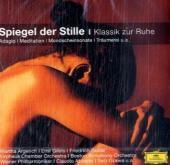 Spiegel der Stille - Klassik zur Ruhe, 1 Audio-CD: Albinoni: Adagio / Beethoven: Mondscheinsonate / Massenet: Méditation / Mozart: Eine kleine Nachtmusik / Schumann: Träumerei u. a.. Klavier: Martha Argerich, Emil Gilels, Friedrich Gulda. Gitarre: Göran Söllscher. Mit dem Orpheus Chamber Orchestra, dem Bo Spiegel der Stille - Klassik zur Ruhe, 1 Audio-CD: Albinoni: Adagio / Beethoven: Mondscheinsonate / Massenet: Méditation / Mozart: Eine kleine Nachtmusik / Schumann: Träumerei u. a.. Klavier: Martha Argerich, Emil Gilels, Friedrich Gulda. Gitarre: Göran Söllscher. Mit dem Orpheus Chamber Orchestra, dem Bo