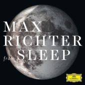 from SLEEP, 1 Audio-CD: (1-stündige Version der 8-stündigen Fassung von Max Richters from SLEEP, 1 Audio-CD: (1-stündige Version der 8-stündigen Fassung von Max Richters