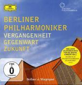 Berliner Philharmoniker - Vergangenheit, Gegenwart, Zukunft, 5 Audio-CDs + 1 DVD Berliner Philharmoniker - Vergangenheit, Gegenwart, Zukunft, 5 Audio-CDs + 1 DVD
