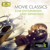 Movie Classics zum Entspannen und Geniesen, 2 Audio-CDs Movie Classics zum Entspannen und Geniesen, 2 Audio-CDs