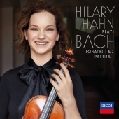 Hilary Hahn Plays Bach: Sonatas 1 & 2, Partita 1, 1 Audio-CD Hilary Hahn Plays Bach: Sonatas 1 & 2, Partita 1, 1 Audio-CD