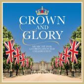 Crown & Glory, 1 Audio-CD + 1 DVD Crown & Glory, 1 Audio-CD + 1 DVD