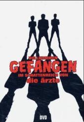 Vollkommen Gefangen im Schattenreich von Die Ärzte, 1 DVD Vollkommen Gefangen im Schattenreich von Die Ärzte, 1 DVD