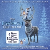 Die Eiskönigin: Olaf taut auf, 1 Audio-CD (Soundtrack): Deutscher Original Soundtrack Die Eiskönigin: Olaf taut auf, 1 Audio-CD (Soundtrack): Deutscher Original Soundtrack