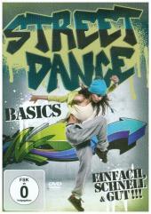 Streetdance Basics, 1 DVD Streetdance Basics, 1 DVD