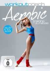 Workout Coach: Aerobic, 1 DVD u. 1 Audio-CD: Training für zu Hause Workout Coach: Aerobic, 1 DVD u. 1 Audio-CD: Training für zu Hause