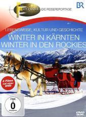 Kärnten / Winter in den Rockies, 1 DVD: Lebensweise, Kultur und Geschichte. 2 Filme auf einer DVD Kärnten / Winter in den Rockies, 1 DVD: Lebensweise, Kultur und Geschichte. 2 Filme auf einer DVD