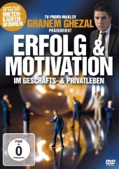 Erfolg & Motivation im Geschäfts- & Privatleben, 1 DVD Erfolg & Motivation im Geschäfts- & Privatleben, 1 DVD